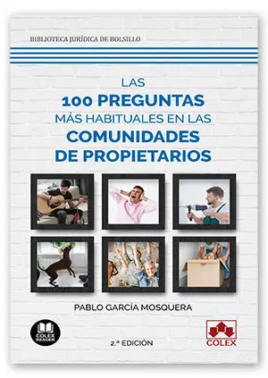 Las 100 Preguntas Más Habituales en las Comunidades de Propietarios