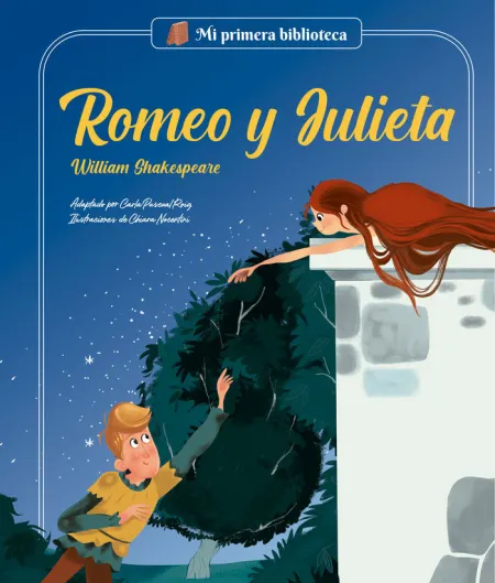 Romeo y Julieta. Mi Primera Biblioteca