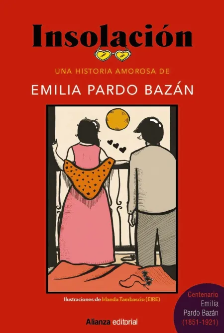Insolación. Una Historia Amorosa de Emilia Pardo Bazán