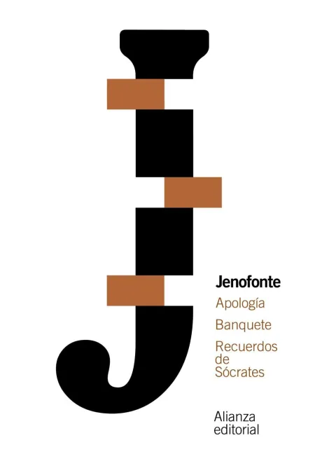 Apologia. Banquete. Recuerdos de Socrates
