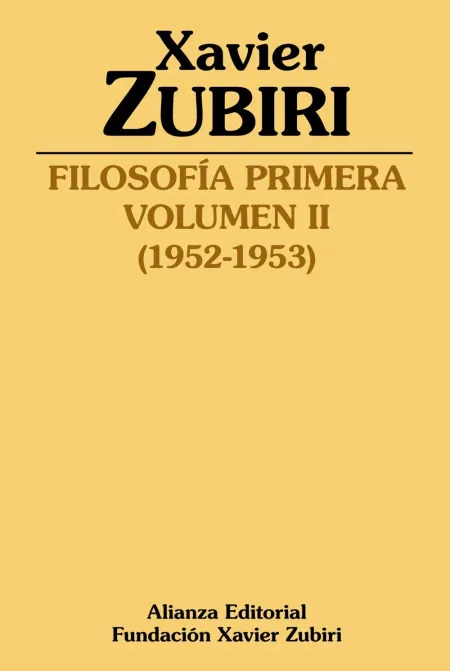 Filosofía Primera Vol. ii (1952-1953)