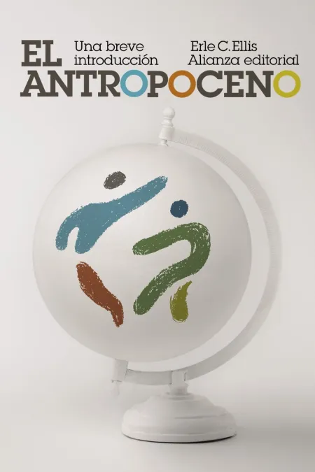 El Antropoceno: una Breve Introducción
