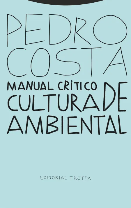 Manual Crítico de Cultura Ambiental