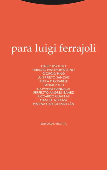 Para Luigi Ferrajoli