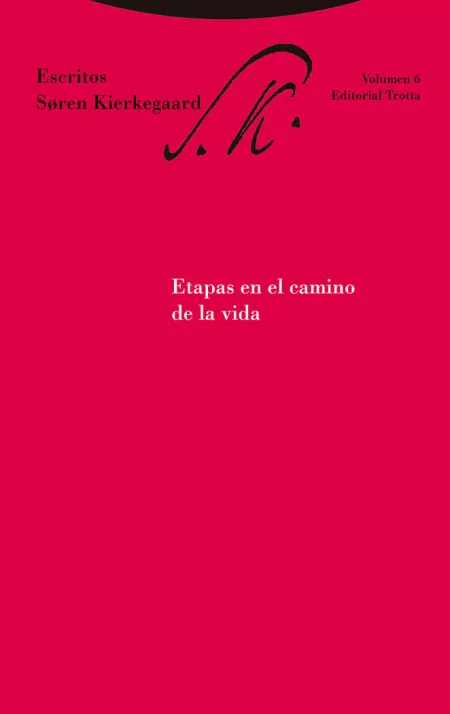 Etapas en el Camino de la Vida. Escritos 6
