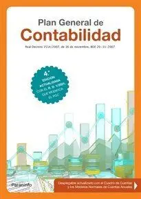 Plan General de Contabilidad. Real Decreto 1514/2007
