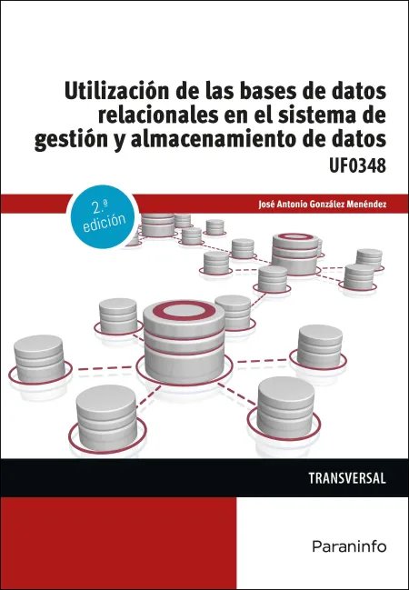 Utilización de las Bases de Datos Relacionales en el Sistema de Gestión y Almace