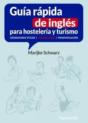 Guía Rápida de Inglés para Hostelería y Turismo