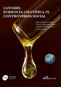 Cannabis. Evidencia Cientifica Vs Controversia Social
