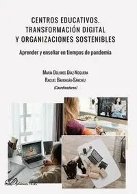 Centros Educativos Transformacion Digital y Organizaciones Sostenibles