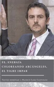 Fe, Energía Coloreando Arcangeles, el Tigre Impar