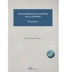 Intangibilidad Cualitativa de la Legítima