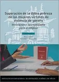 Superacion de la Doble Pobreza de las Mujeres Victimas de Violencia de Género