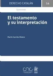 El Testamento y Su Interpretacion