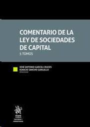 COMENTARIO DE LA LEY DE SOCIEDADES DE CAPITAL (5 VOL.)