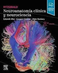 Fitzgerald. Neuroanatomía Clínica y Neurociencia