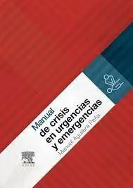Manual de Crisis en Urgencias y Emergencias
