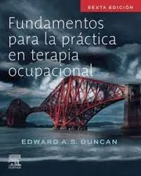 Fundamentos para la Práctica en Terapia Ocupacional