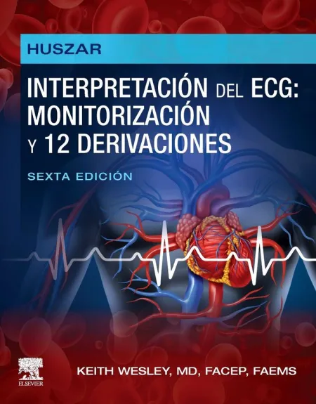 Huszar. Interpretacion Ecg: Monitorizacion y 12 Derivaciones