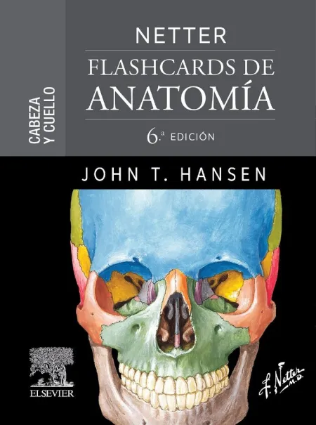 Netter Flashcards de Anatomia. Cabeza y Cuello
