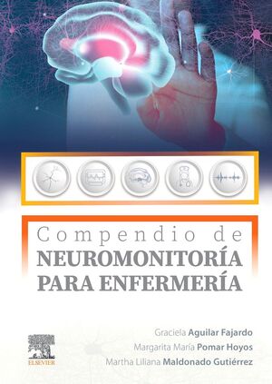 COMPENDIO DE NEUROMONITORIA PARA ENFERMERIA