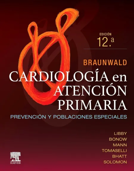 Braunwald. Cardiologia en Atencion Primaria
