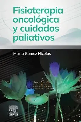 Fisioterapia Oncologica y Cuidados Paliativos