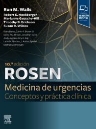 ROSEN. MEDICINA DE URGENCIAS. CONCEPTOS Y PRACTICAS CLINICAS (2 VOL.)