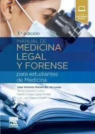 Manual de Medicina Legal y Forense para Estudiantes de Medicina