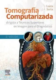 Tomografía Computarizada Dirigida a Técnicos Superiores en Imagen para el Diagnóstico