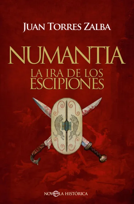 Numantia. La Ira de los Escipiones