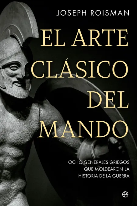 El Arte Clásico del Mando