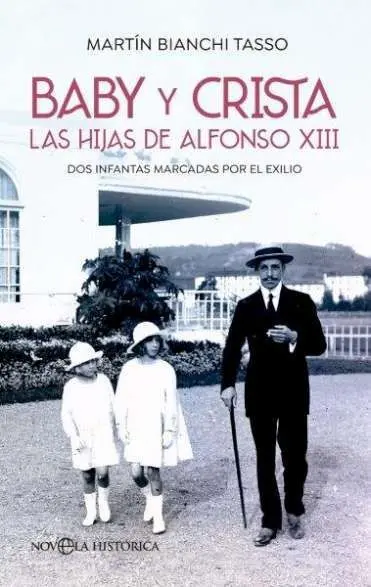 Baby y Crista. Las Hijas de Alfonso Xiii