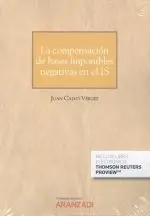 La Compensación de Bases Imponibles Negativas en el Is