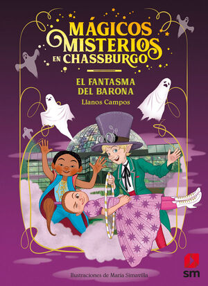 EL FANTASMA DEL BARONA - MAGICOS MISTERIOS EN CHASSBURGO - 4