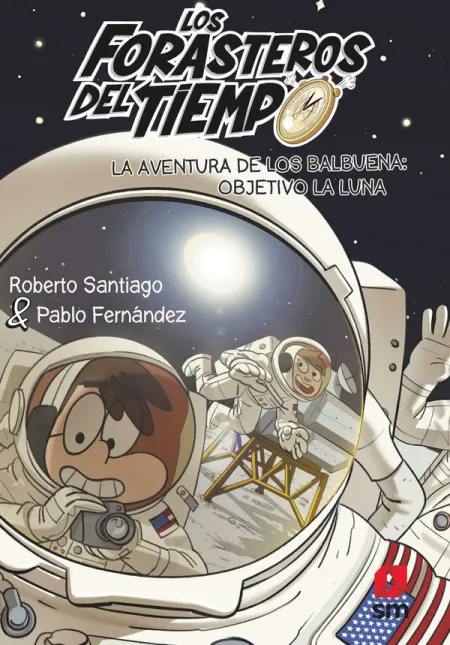 La Aventura de los Balbuena: Objetivo la Luna - Forasteros del Tiempo 12