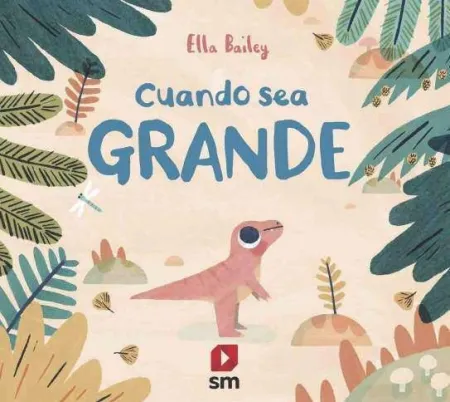 Cuando Sea Grande