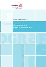 La Reforma de la Negociacion Colectiva