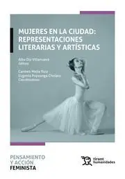 Mujeres en la Ciudad Representaciones Literarias y Artistic