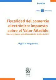 Fiscalidad del Comercio Electronico: Impuesto Sobre el Valor Añadido
