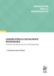 COMPRA PÚBLICA SOCIALMENTE RESPONSABLE. INCLUSIÓN DE LAS PERSONAS CON DISCAPACIDAD
