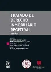 Tratado de Derecho Inmobiliario Registral (2 Vol. )