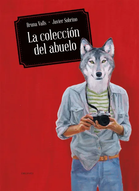 La Colección del Abuelo (Vii Premio Internacional Álbum Ilustrado Edelvives)
