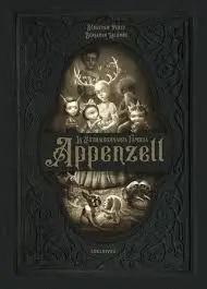 La Extraordinaria Familia Appenzell