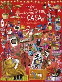 Muchos Muchos Muchisimos Objetos de mi Casa