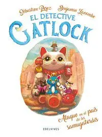 Ataque en el País de los Samugatoráis - el Detective Gatlock 4