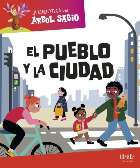 El Pueblo y la Ciudad - Biblioteca del Arbol Sabio