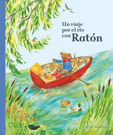 Un Viaje por el Rio con Ratón