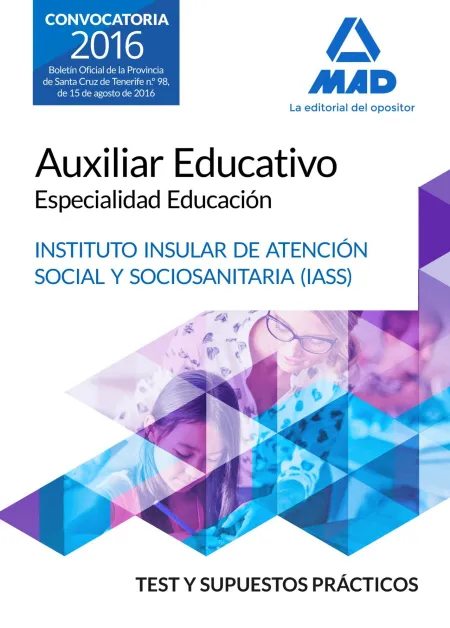 Auxiliar Educativo Especialidad Educación del Iass-Cabildo Insular de Tenerife.
