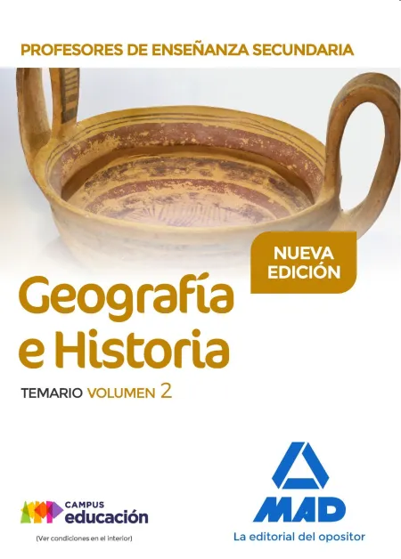 Profesores de Enseñanza Secundaria. Geografía e Historia Temario Vol. 2